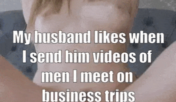 wifey-likes-stranger-penis-on-biz-trips