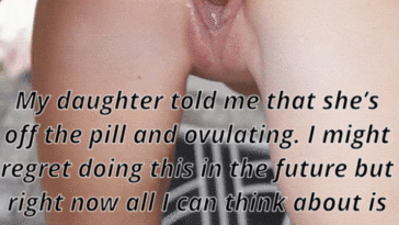 parent-needs-to-cum-in-his-stepdaughters-pussy.