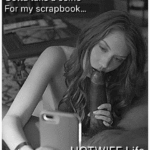 hotwife-life-–-gotta-get-those-dick-suckn-selfies-for-my-hotwife-scrapbook!