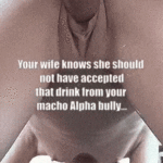 your-gf-realising-she-should-not-have-accepted-that-gulp-from-your-macho-alpha-hellion…